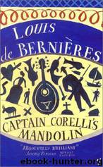 Captain Corelli's Mandolin by Bernieres Louis de