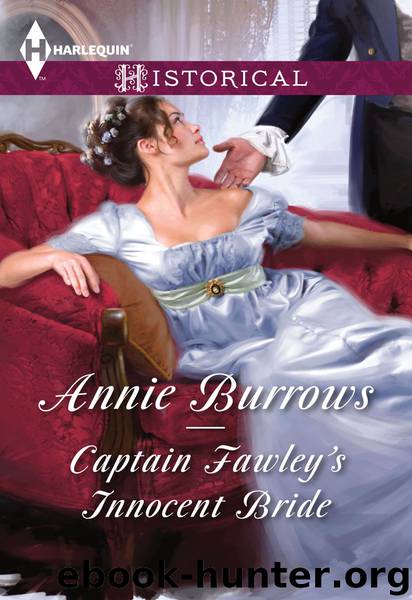 Captain Fawley's Innocent Bride by Annie Burrows