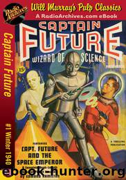 Captain Future 01 - The Space Emperor (Winter 1940) by Edmond Hamilton