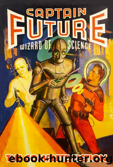 Captain Future Magazine: The Complete Fiction by Various