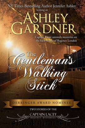 Captain Lacey 06,5 - The Gentleman's Walking Stick by Ashley Gardner