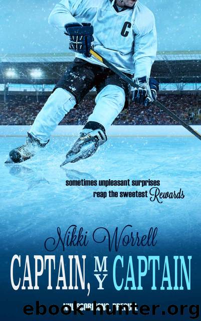 Captain My Captain (NHL Scorpions #0.5) by Nikki Worrell