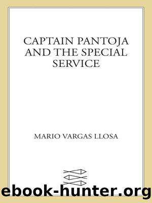 Captain Pantoja and the Special Service: A Novel by Mario Vargas Llosa