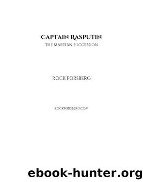 Captain Rasputin by Rock Forsberg