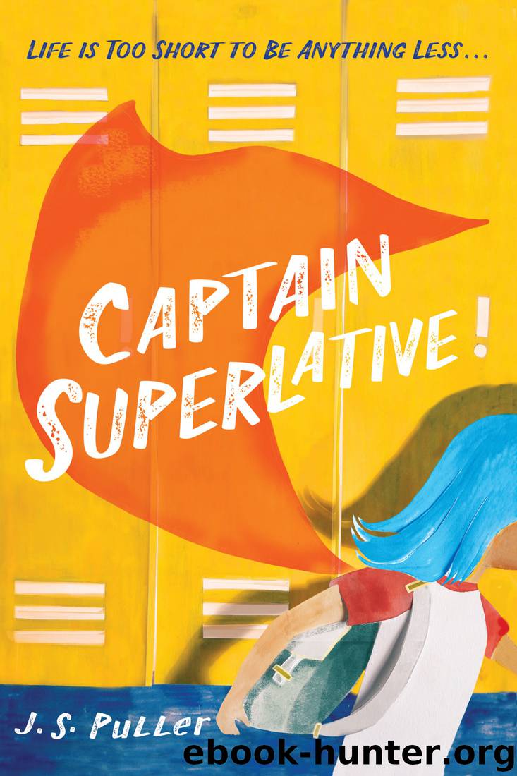 Captain Superlative by J. S. Puller