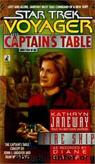 Captain's Table 4 - VOY - The Fireship, The by Star Trek