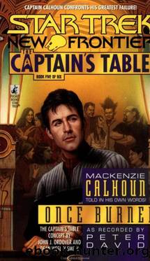 Captain's Table 5 - NF - Onced Burned, The by Star Trek