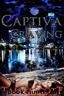 Captiva Craving - Vampire Werewolf Menage (Six Feet Under Series Book Two) by Scott Talyn