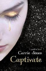 Captivate (Need #2) by Carrie Jones