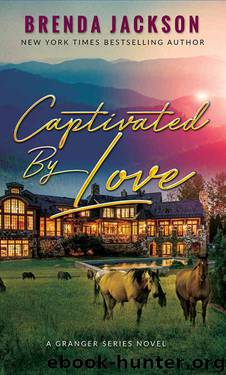 Captivated by Love (Grangers Book 1) by Brenda Jackson