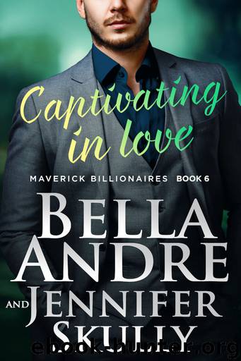 Captivating in Love by Bella Andre & Jennifer Skully