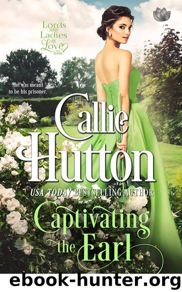 Captivating the Earl by Callie Hutton