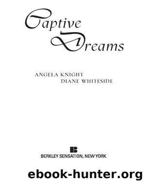 Captive Dreams by Angela Knight