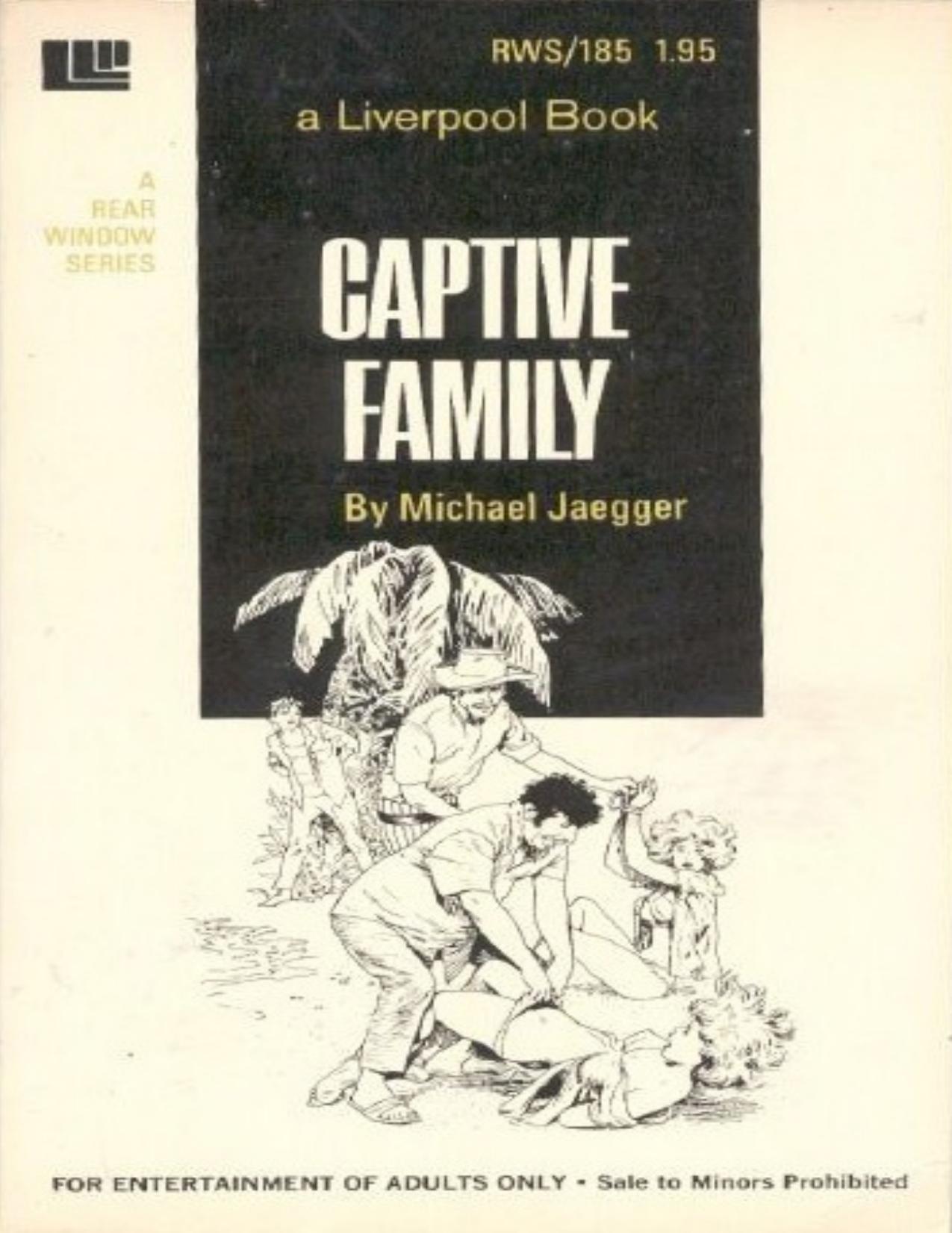 Captive Family by Michael Jaegger