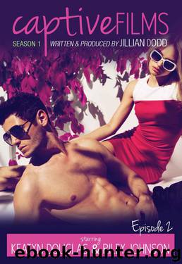 Captive Films: 1.2 by Dodd Jillian