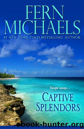 Captive Splendors by Fern Michaels