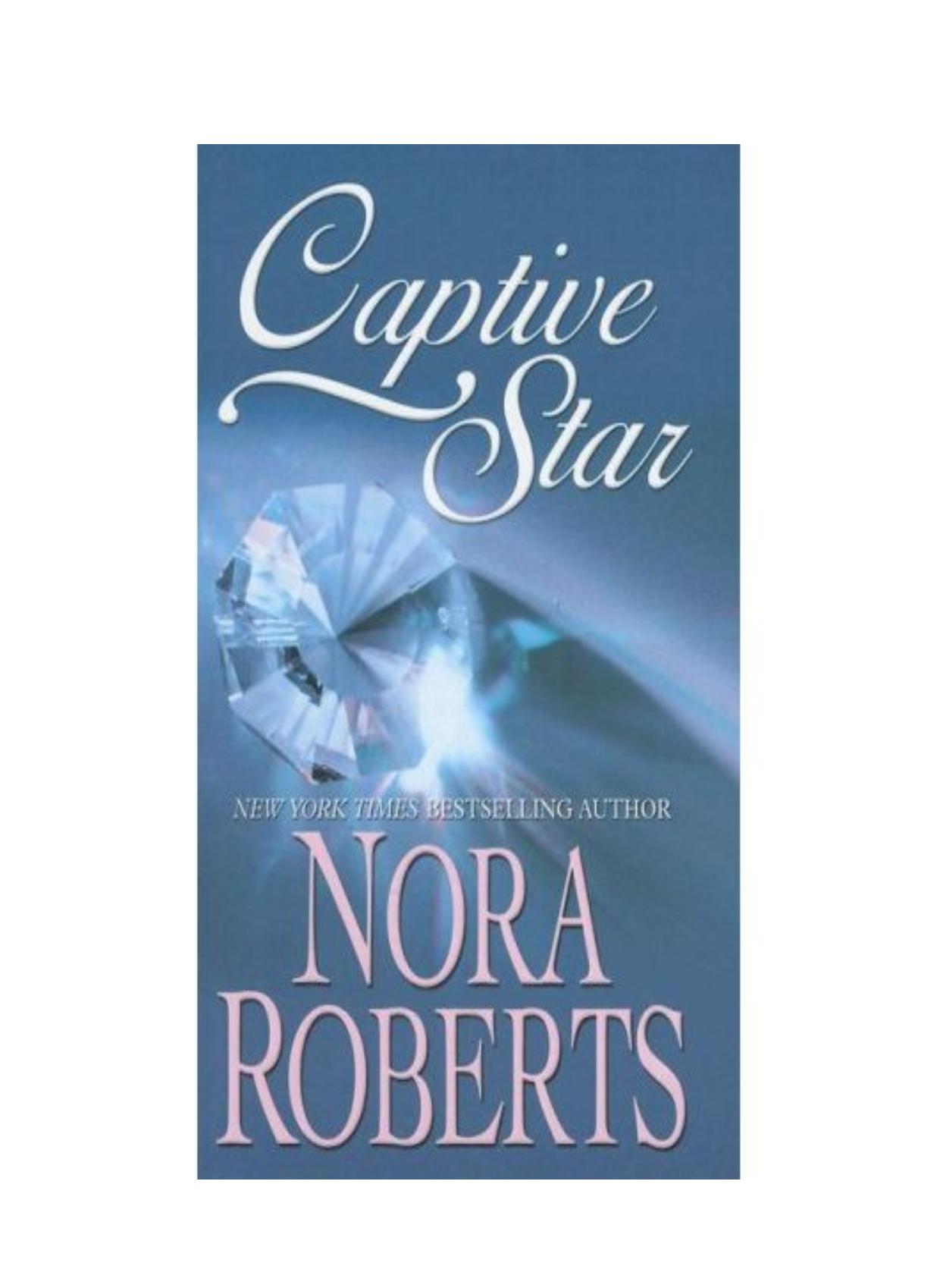 Captive Star (Stars of Mithra, Book 2) by Nora Roberts