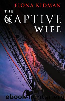 Captive Wife, The by Kidman Fiona