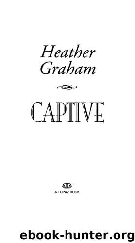 Captive by Heather Graham