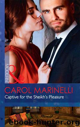 Captive for the Sheikh's Pleasure by Carol Marinelli
