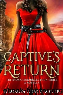 Captive's Return by Deborah Grace White