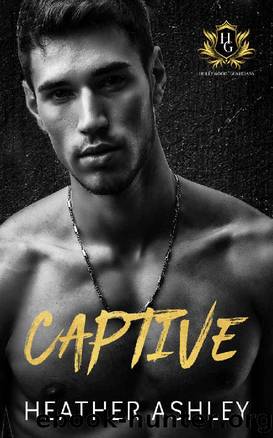 Captive: A Bodyguard Romance (Hollywood Guardians Book 1) by Heather Ashley