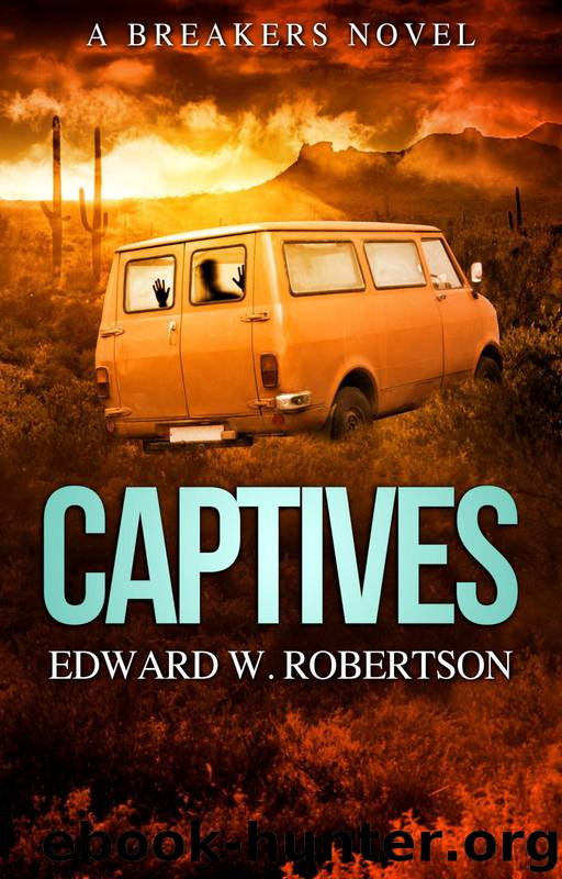 Captives by Edward W. Robertson