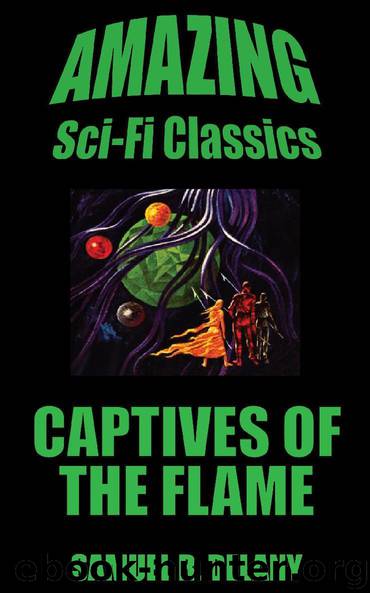 Captives of the Flame by Samuel R. Delany