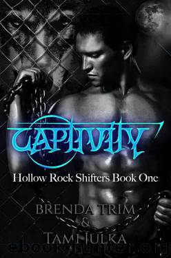 Captivity by Brenda Trim & Tami Julka