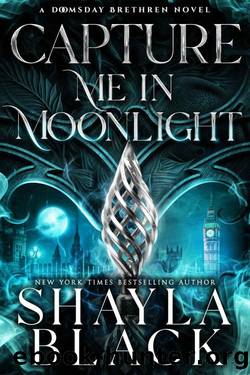 Capture Me in Moonlight (Doomsday Brethren Book 2) by Shayla Black
