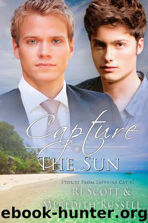 Capture The Sun by RJ Scott & Meredith Russell