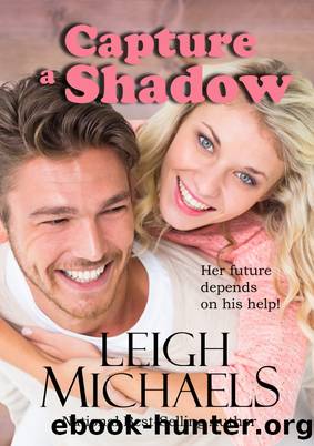 Capture a Shadow by Leigh Michaels