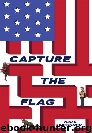 Capture the Flag by Kate Messner