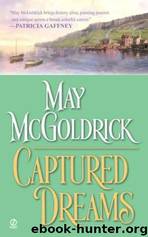Captured Dreams - Book 2 by May McGoldrick