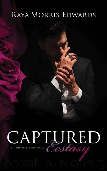 Captured Ecstasy by Raya Morris Edwards