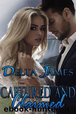 Captured and Claimed: An Alpha Shifter Romance (Wayward Mates Book 8) by Delta James