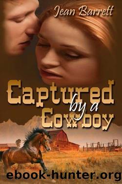 Captured by a Cowboy by Jean Barrett