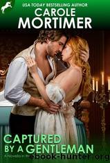 Captured by a Gentleman by Carole Mortimer