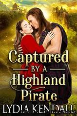 Captured by a Highland Pirate by Lydia Kendall