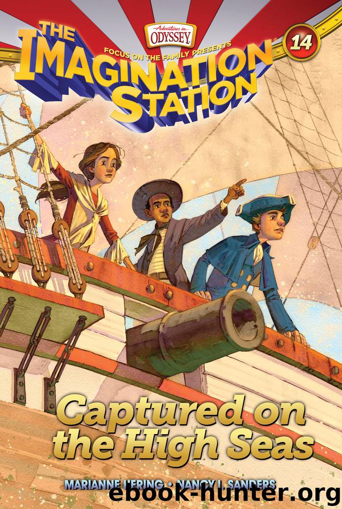 Captured on the High Seas by Marianne Hering & Nancy I. Sanders
