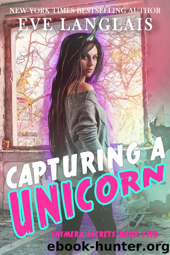 Capturing a Unicorn by Eve Langlais