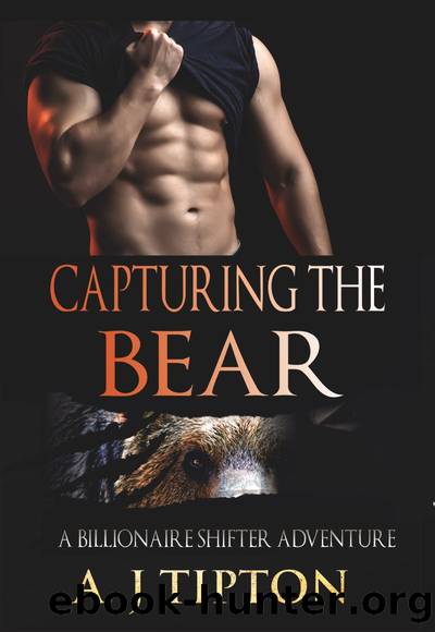 Capturing the Bear by AJ Tipton