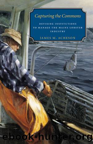 Capturing the Commons by Acheson James M.;
