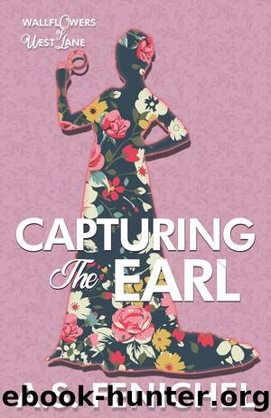 Capturing the Earl by A.S. Fenichel
