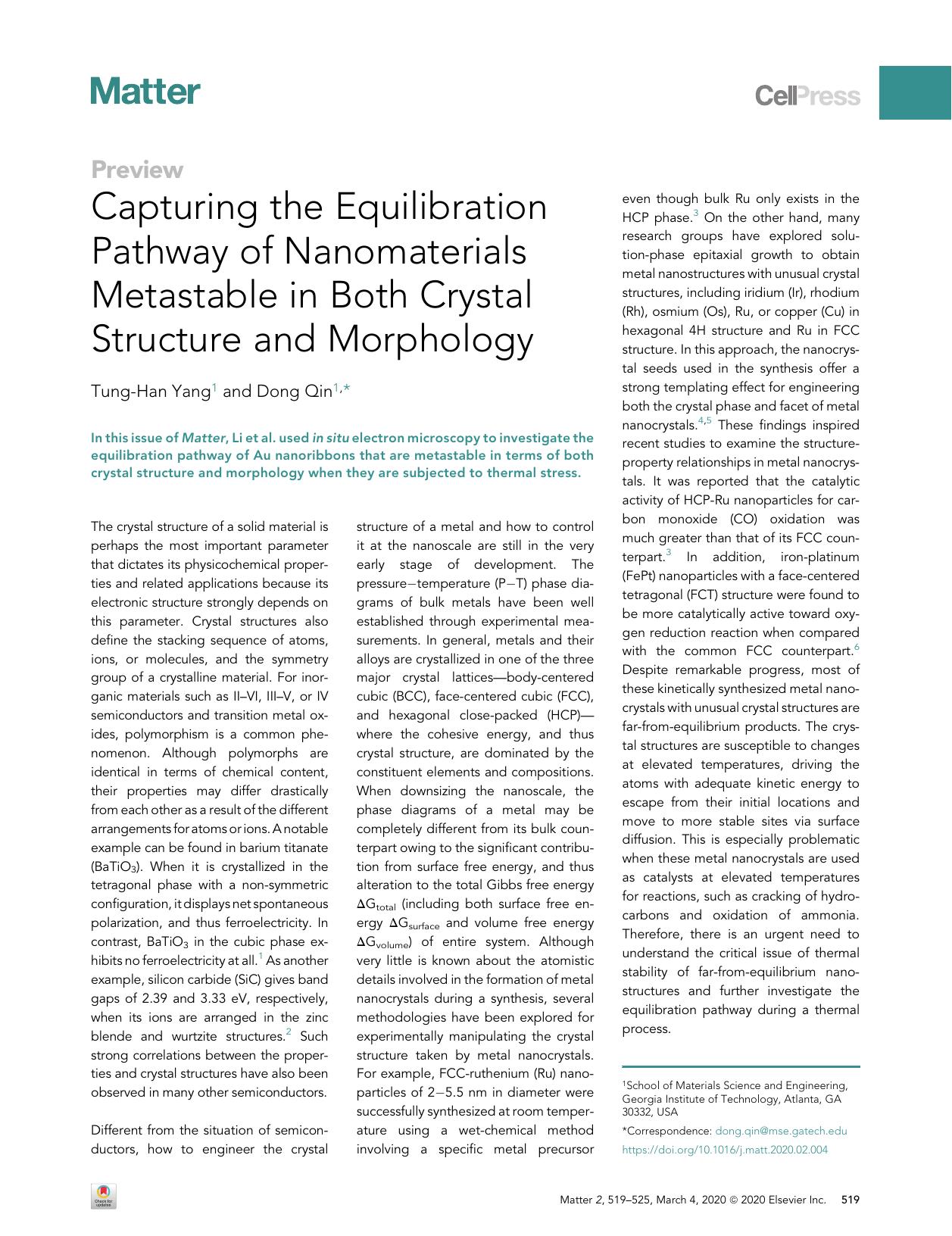 Capturing the Equilibration Pathway of Nanomaterials Metastable in Both Crystal Structure and Morphology by Tung-Han Yang & Dong Qin