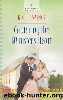 Capturing the Minister's Heart by KD Fleming