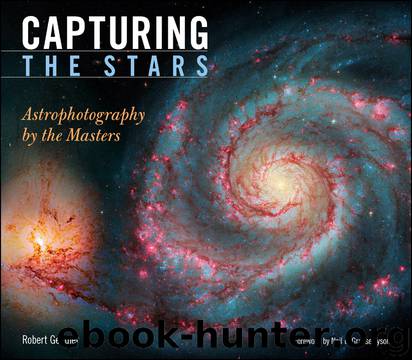 Capturing the Stars by Robert Gendler