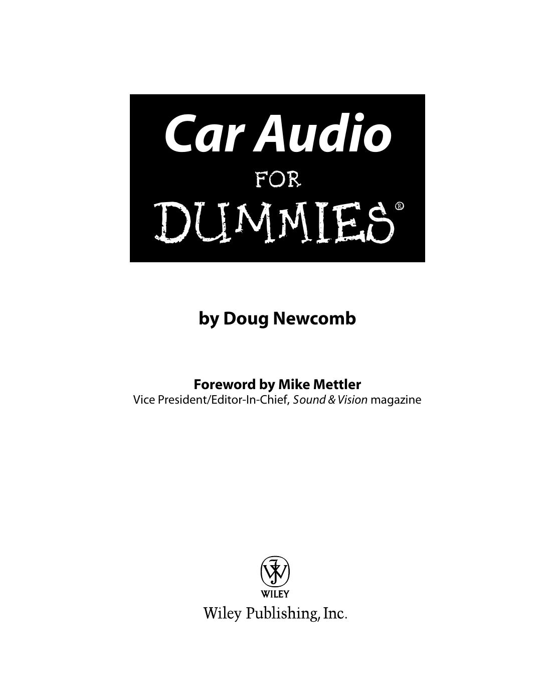 Car Audio For Dummies by Doug Newcomb Mike Mettler