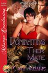 Cara Adams - 03 Dominating Their Mate by Cara Adams