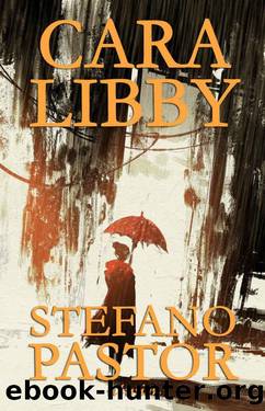 Cara Libby (Italian Edition) by Stefano Pastor